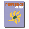 Assouline: Provence Glory by François Simon
